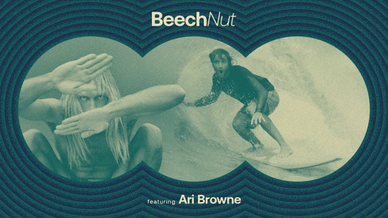 Beechnut - Ari Browne