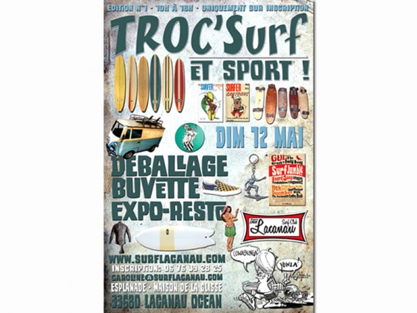 Troc'Surf 2013 - Lacanau Surf Club