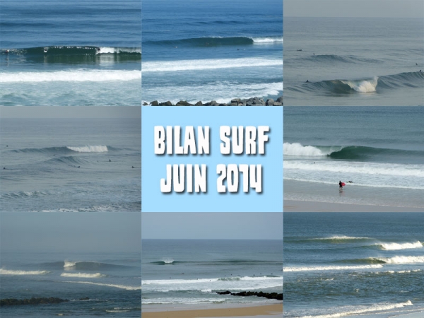 Bilan Surf Juin 2014