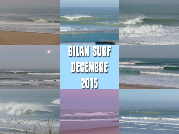 Bilan Surf Décembre 2015