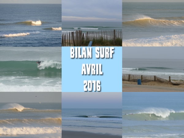 Bilan Surf Avril 2016