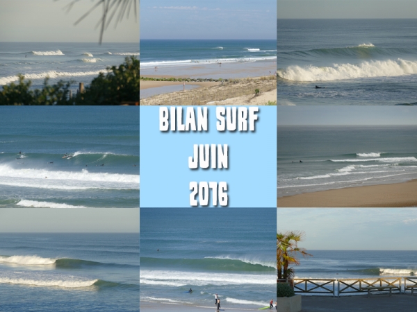 Bilan Surf Juin 2016