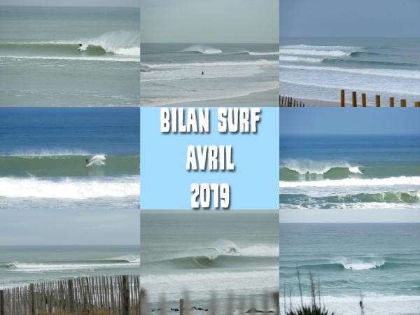 Bilan Surf Avril 2019